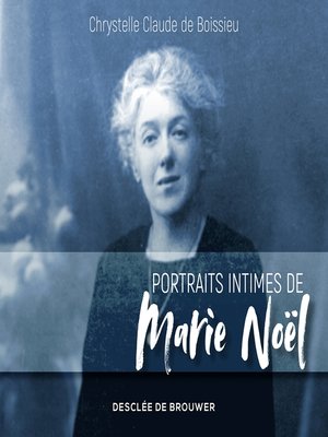 cover image of Portraits intimes de Marie Noël